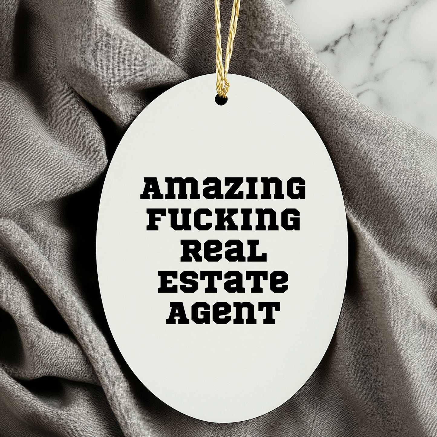 Gifts from Friends and Family, 'Amazing F--king Real Estate Agent' Oval Ornament for Christmas