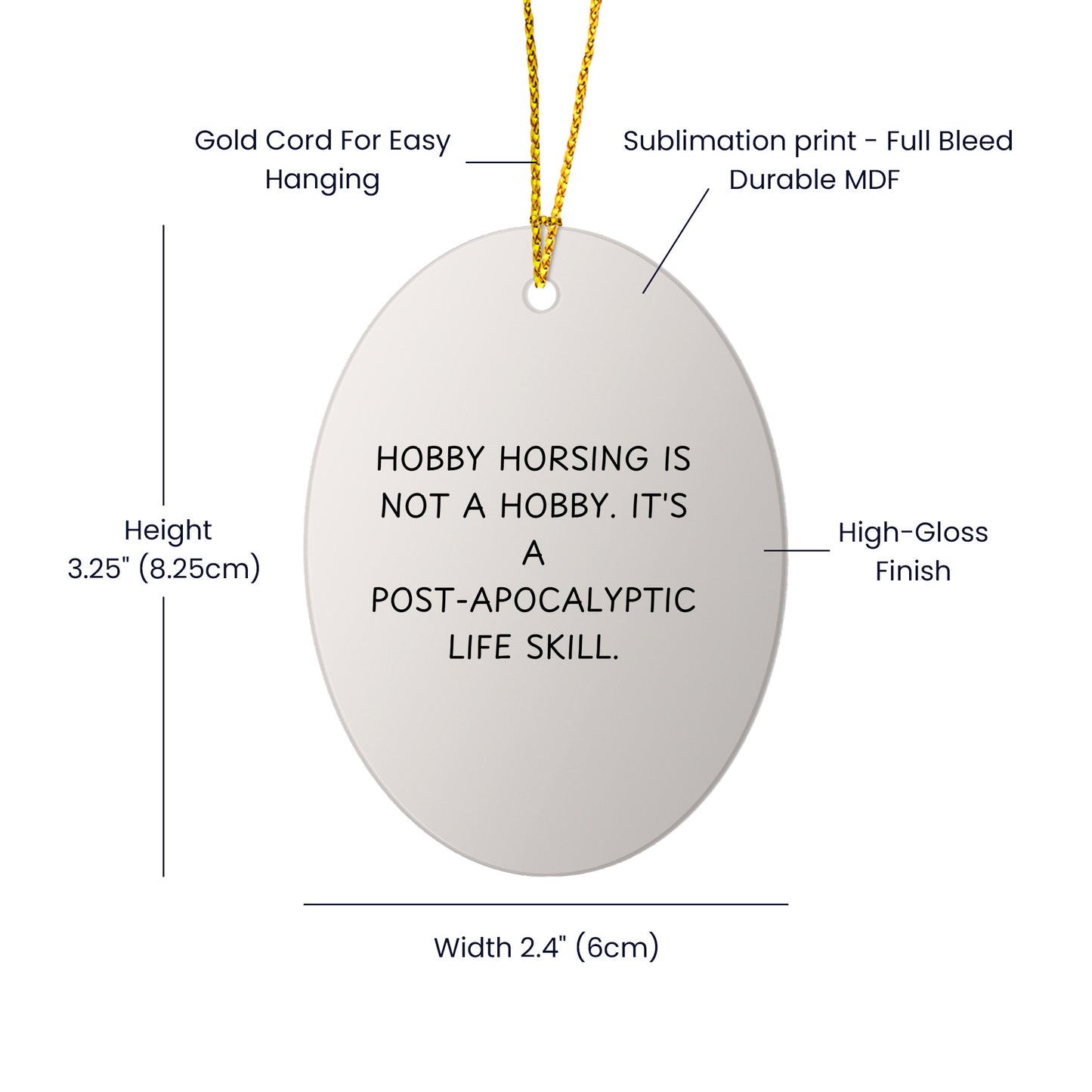 Hobby Horsing Christmas Oval Ornament with Inspirational Quote - Mallard Moon