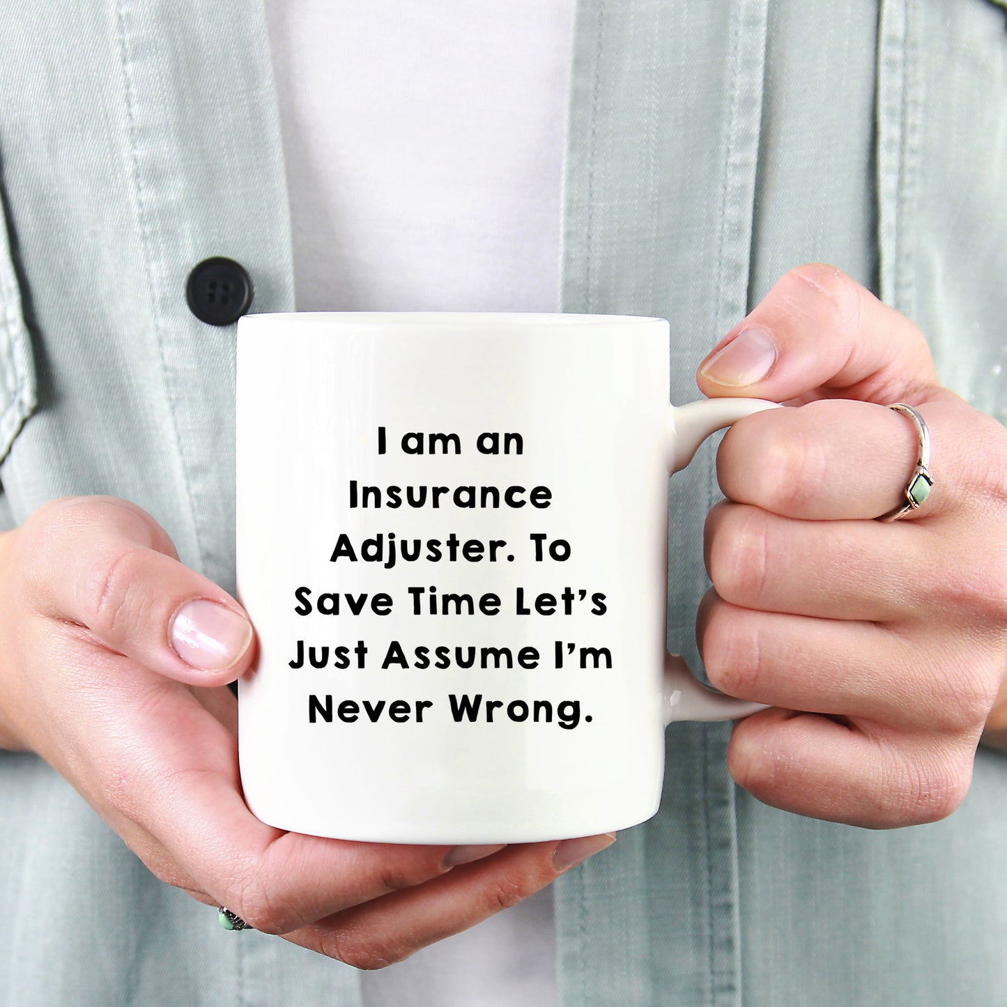 Insurance Adjuster Humor Gifts, Funny White Coffee Mug for Men, Gifts from Family to Insurance Adjuster Graduation Unique Gifts - Mallard Moon