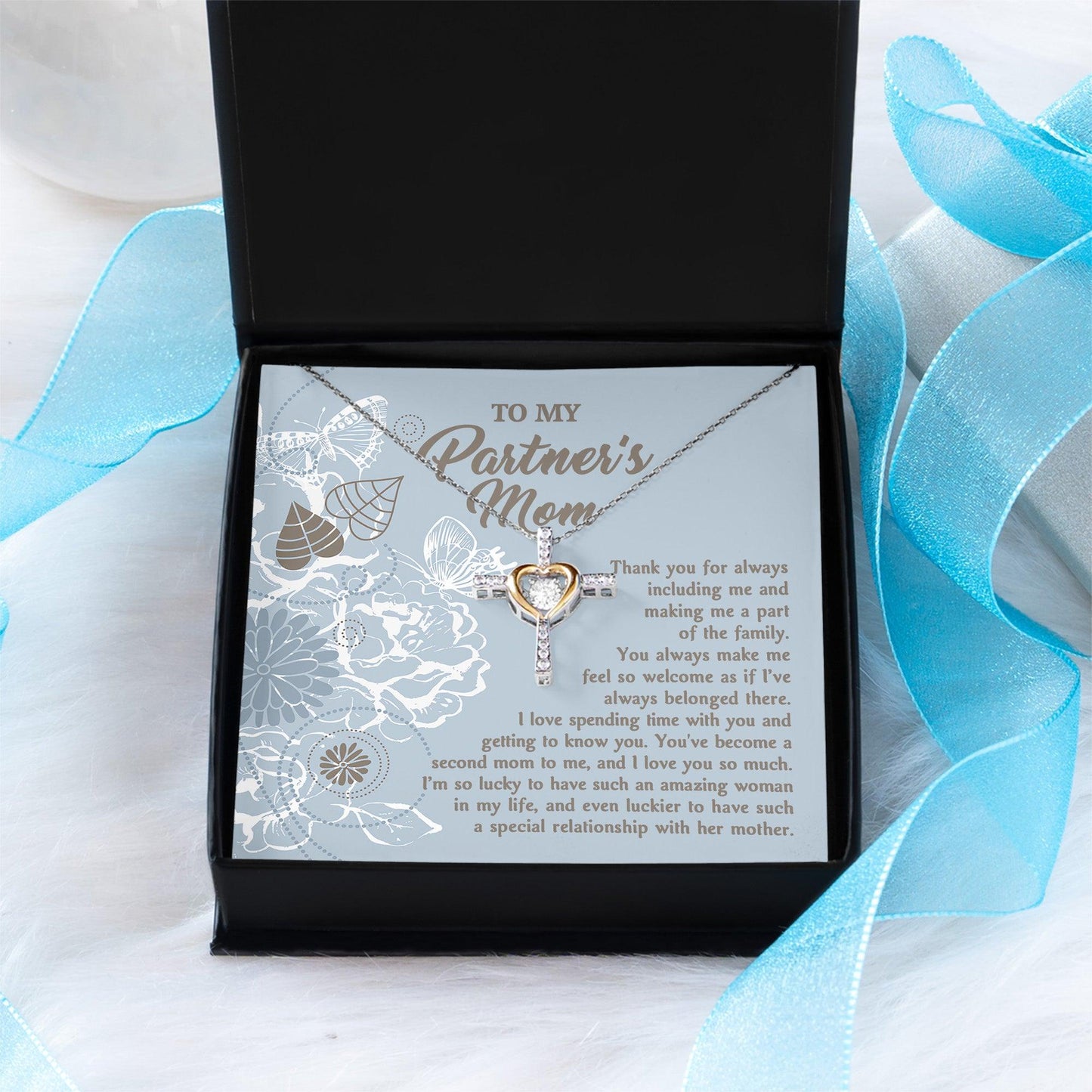 To My Partner's Mom You Make Me Feel Welcomed Cross Pendant Necklace - Mallard Moon Gift Shop