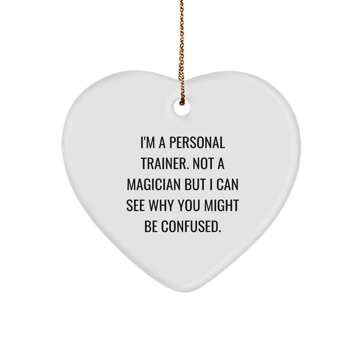 Personal Trainer Gifts from Friends - Funny Heart Ornament for Personal Trainer Lover - Unique Christmas Unique Gifts for Men, Women, Coworkers, or Family