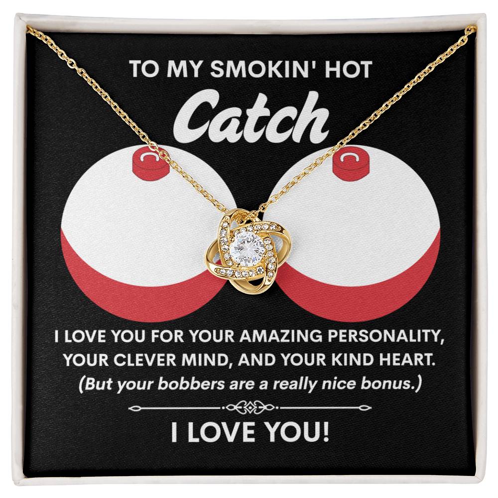 Funny & Romantic Gift for Soulmate - 'Smokin' Hot Catch' Love Knot Necklace and Message Card