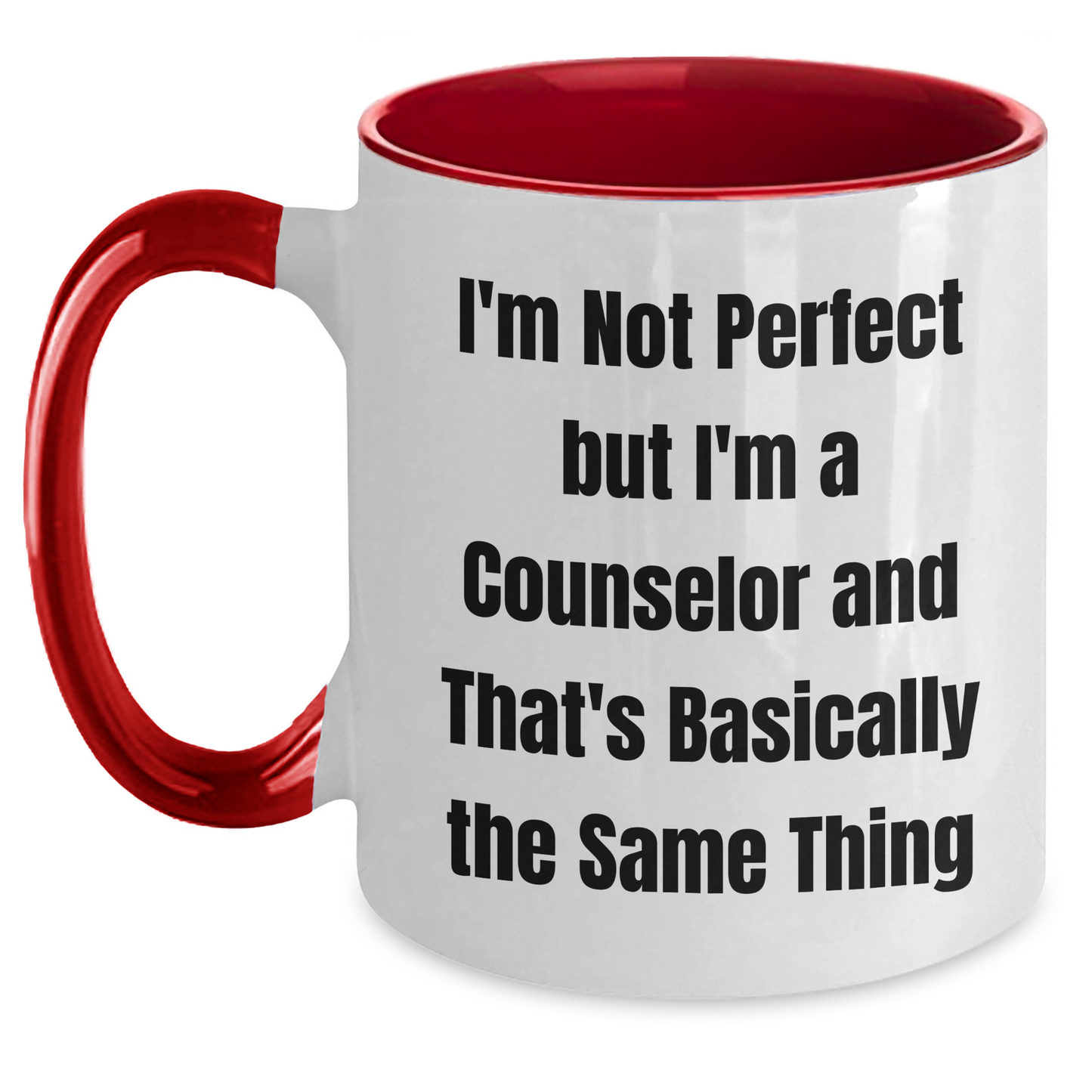 Counselor Quotes Funny Two Tone Coffee Mug Gifts from Men to Counselors on Mother's Day, Unique Counselor Gift - Main