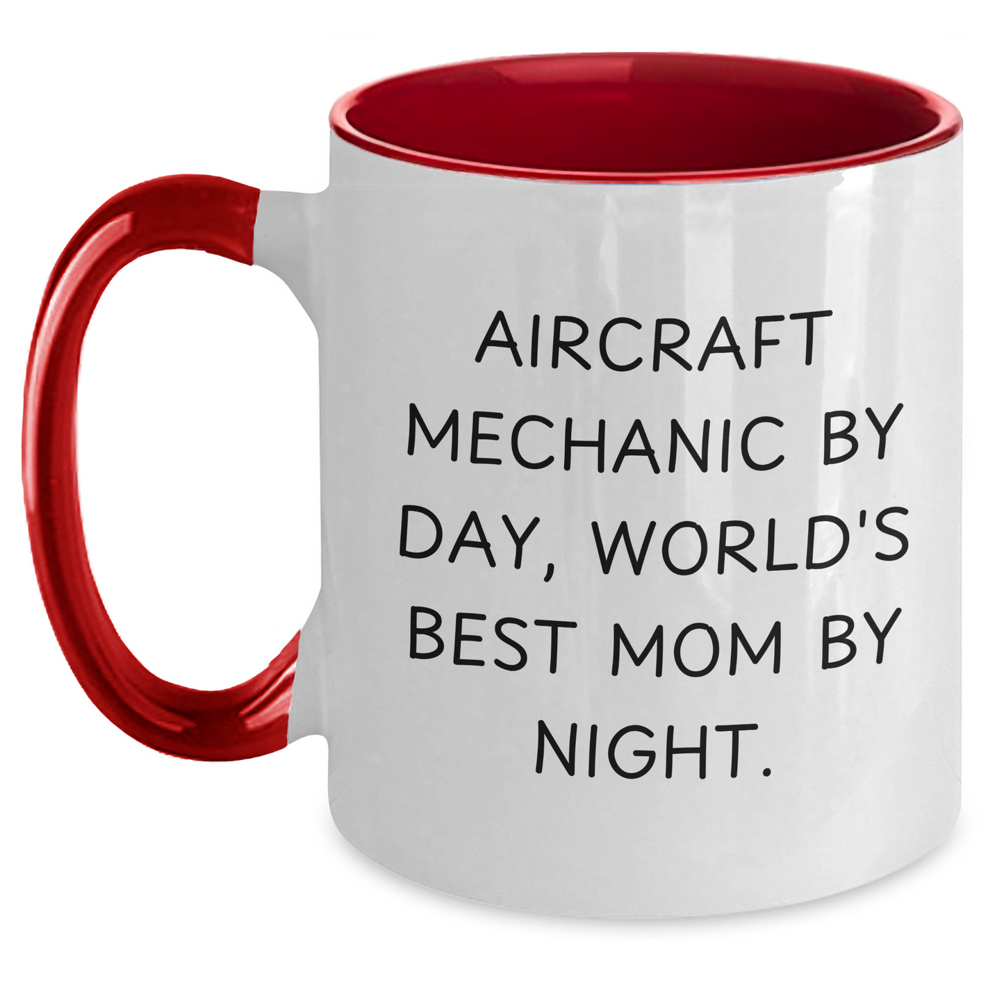 Aircraft Mechanic Gifts, Funny Two Tone Coffee Mugs for Graduation, Gifts from Friends, Gifts for Aircraft Mechanics, 'Aircraft Mechanic By Day, World's Best Mom By Night.' - Main