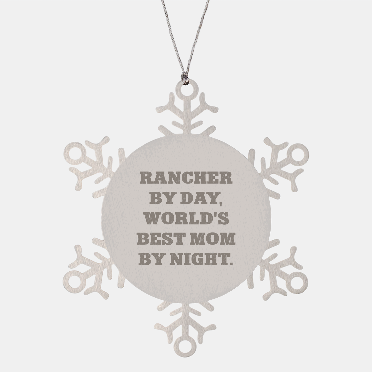 Rancher Gifts from Men, Snowflake Ornament for Women, Funny Quote 'Rancher By Day, World's Best Mom By Night.', Christmas Unique Present