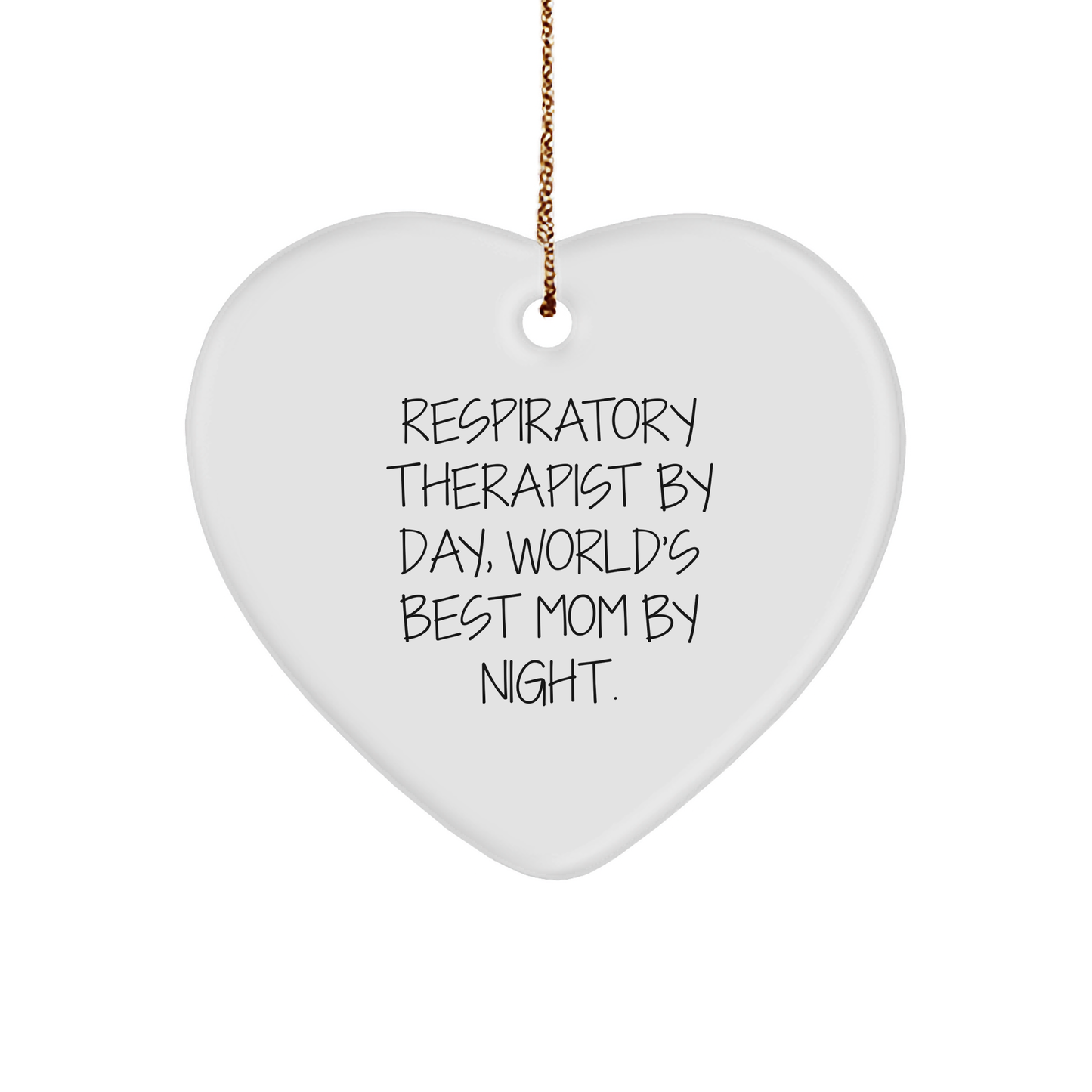 Respiratory Therapist Gifts, Funny Heart Ornament for Christmas, 'Respiratory Therapist by Day, World's Best Mom by Night', Gifts from Family to Respiratory Therapist