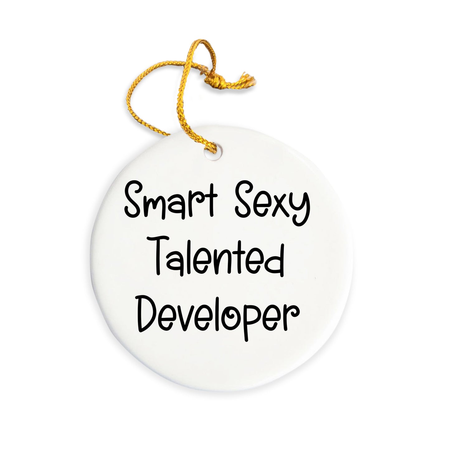 Funny Developer Oval Christmas Ornament - Smart Sexy Talented Developer