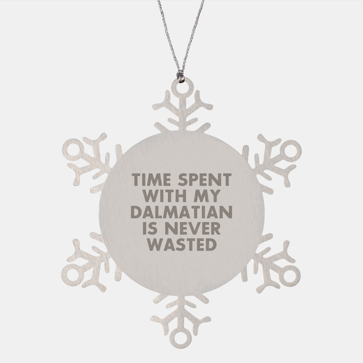 Dalmatian Dog Lovers' Christmas Unique Gift, Funny Snowflake Ornament from Friends, Inspirational Quote 'Time Spent With My Dalmatian Is Never Wasted', Gifts for Dalmatian Dog, Men, Women, Family - Image 1