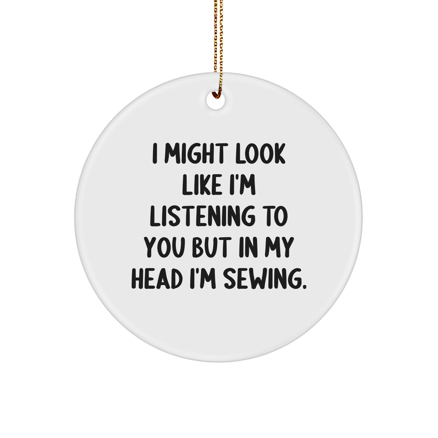 Sewing Circle Ornament, Funny Quote, Gifts from Friends for Sewing Enthusiasts, Christmas Unique Gifts