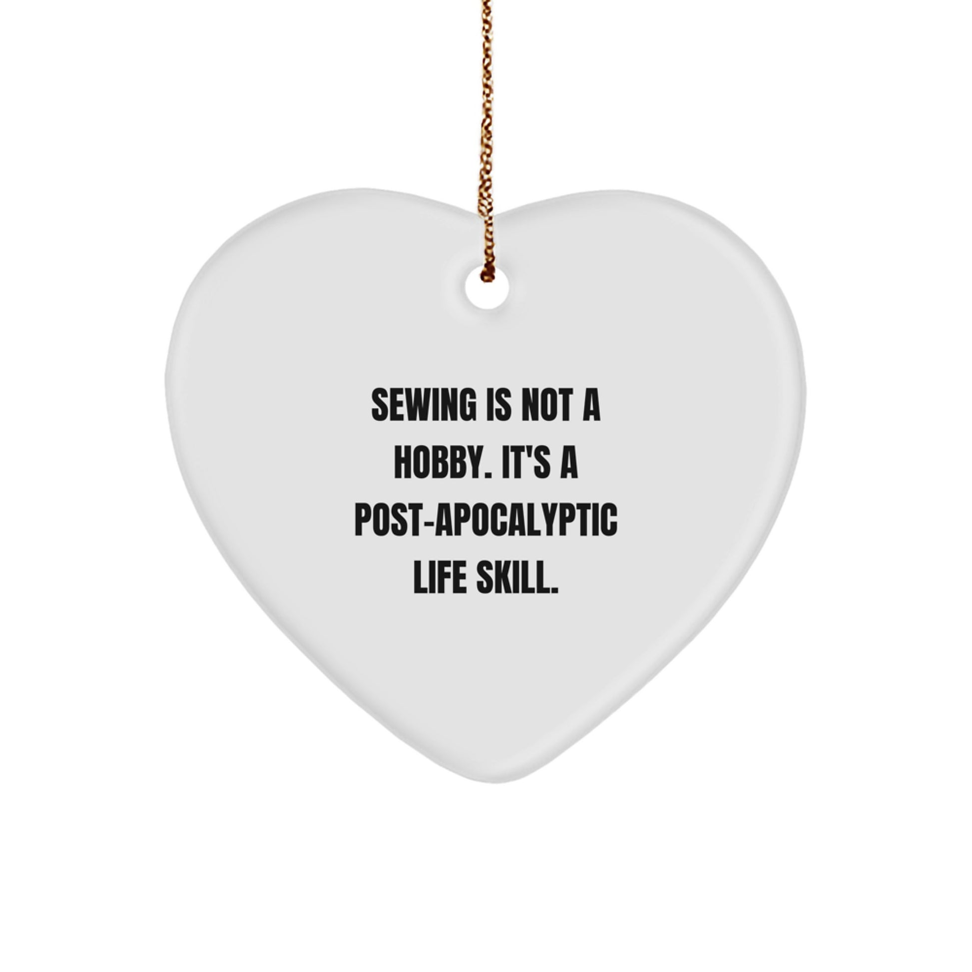 Sewing Gifts for Women Friends Family - Funny Heart Ornament 'Sewing Is Not A Hobby' Christmas Decor