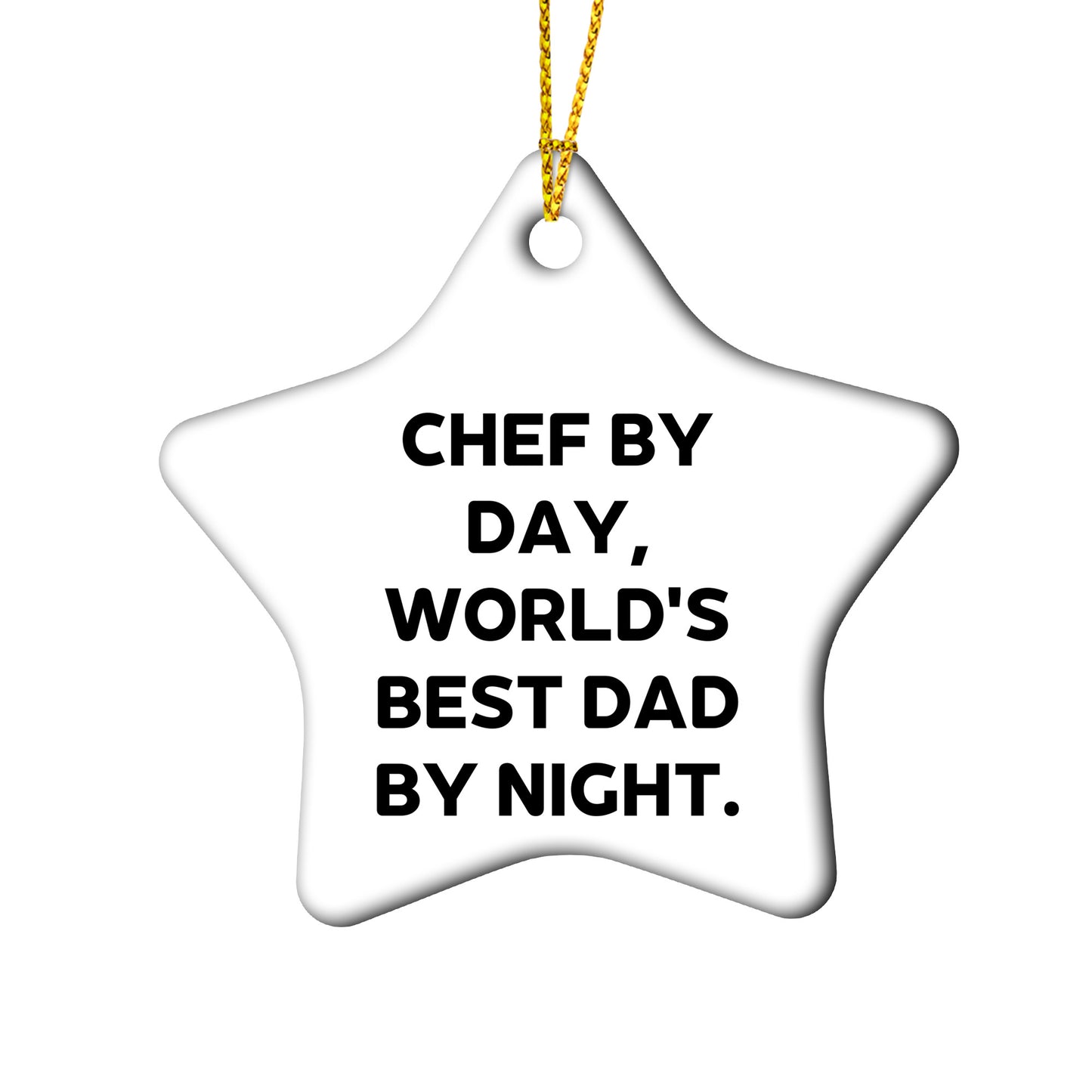 Chef By Day, World's Best Dad By Night. Funny Christmas Tree Ornament - Mallard Moon