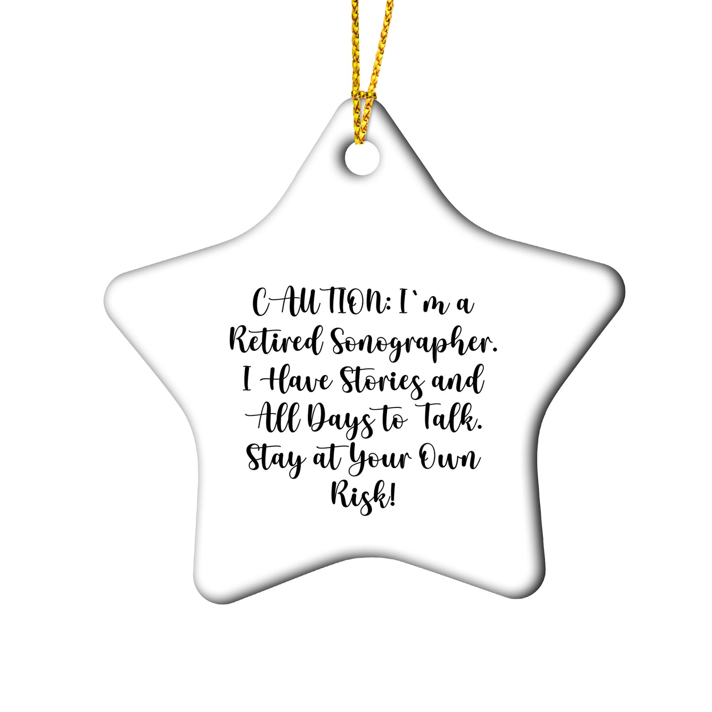 Sonographer Humor Oval Ornament- Caution: Funny Storytelling Ahead, Christmas Gifts