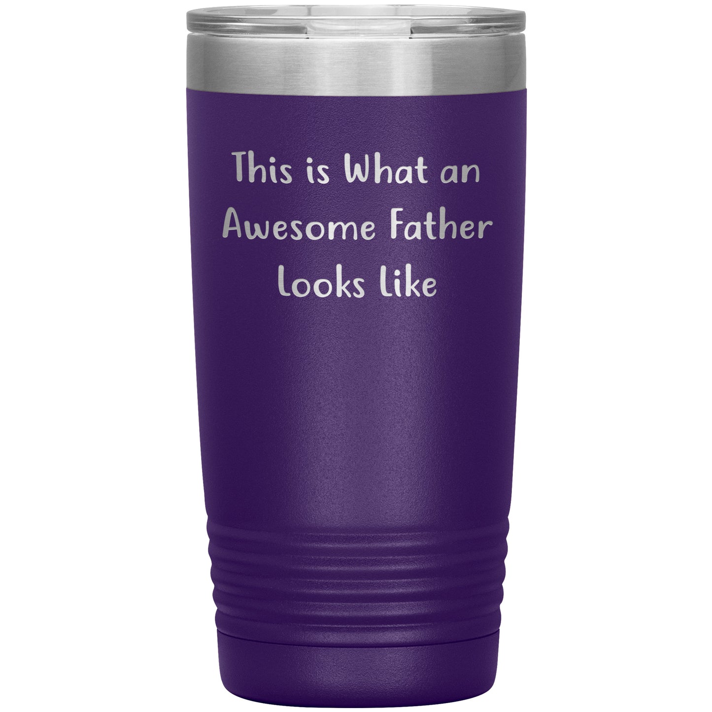This Is What An Awesome Father Looks Like, 20oz or 30oz Vacuum-Insulated Tumbler, Gifts for Dad from Family, Men, or Coworkers, Christmas Unique Gift - Mallard Moon Gift Shop