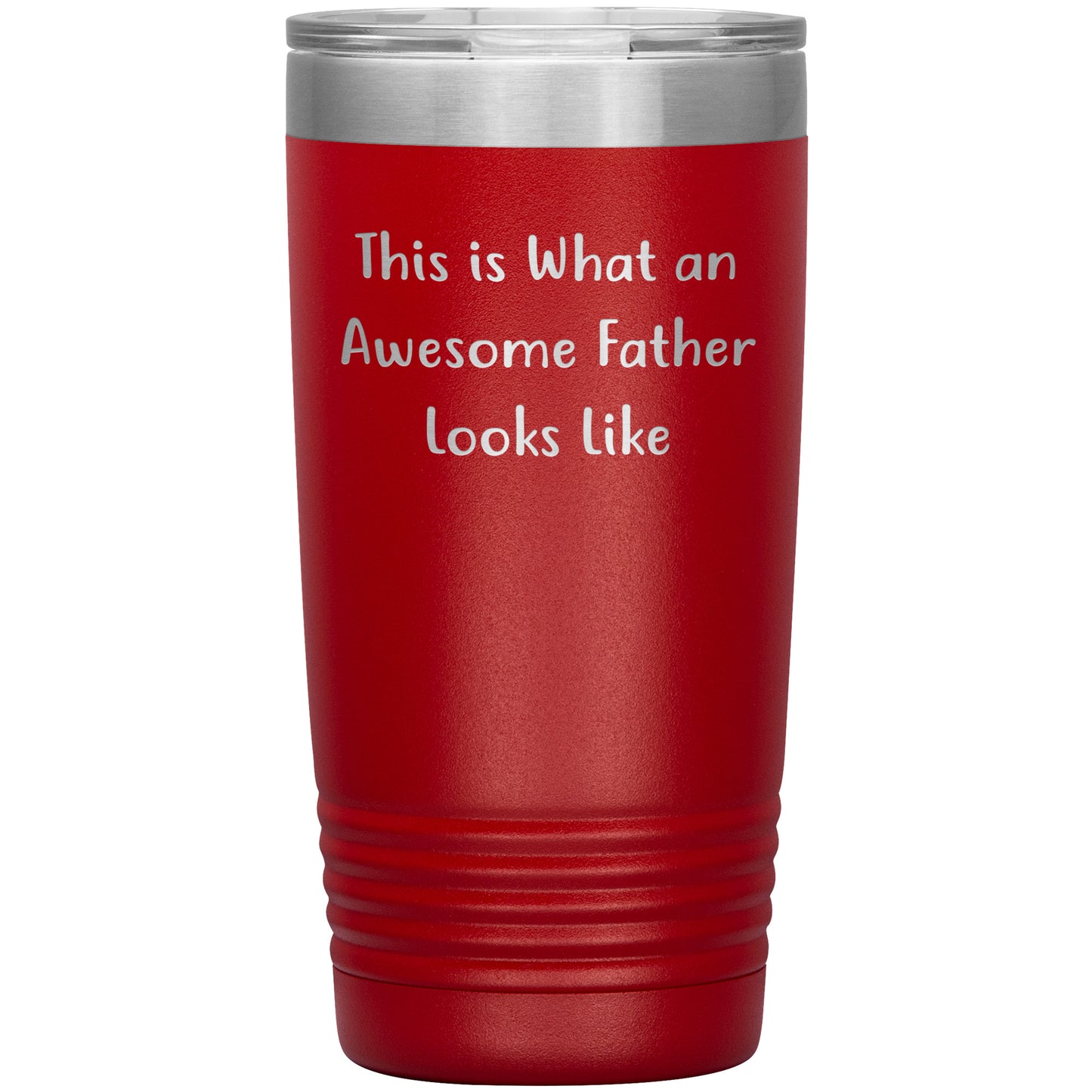 This Is What An Awesome Father Looks Like, 20oz or 30oz Vacuum-Insulated Tumbler, Gifts for Dad from Family, Men, or Coworkers, Christmas Unique Gift - Mallard Moon Gift Shop