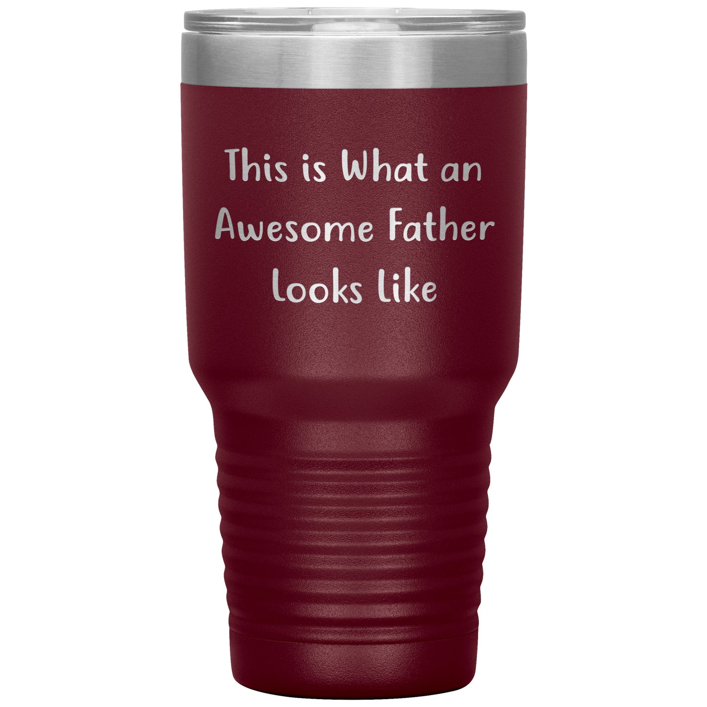 This Is What An Awesome Father Looks Like, 20oz or 30oz Vacuum-Insulated Tumbler, Gifts for Dad from Family, Men, or Coworkers, Christmas Unique Gift - Mallard Moon Gift Shop