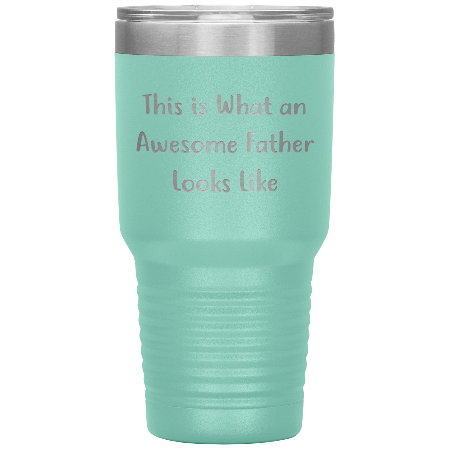 This Is What An Awesome Father Looks Like, 20oz or 30oz Vacuum-Insulated Tumbler, Gifts for Dad from Family, Men, or Coworkers, Christmas Unique Gift - Mallard Moon Gift Shop