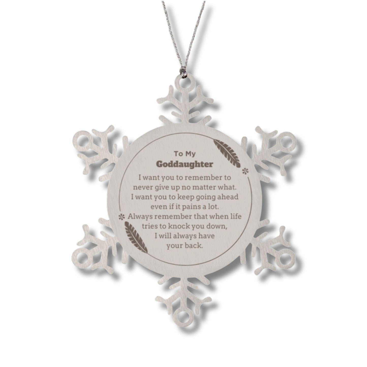 To My Goddaughter Gifts, Never give up no matter what, Inspirational Goddaughter Snowflake Ornament, Encouragement Birthday Christmas Unique Gifts For Goddaughter