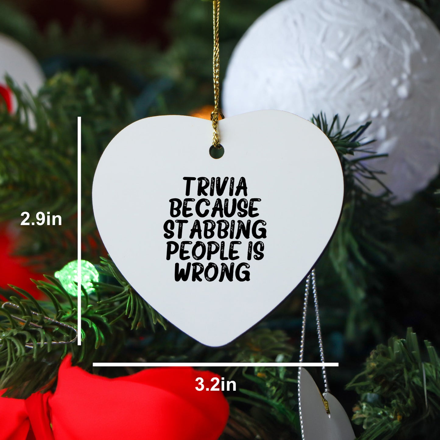 Trivia Gifts from Friends, Funny Heart Ornament for Trivia Lovers, Stabbing People Wrong, Christmas Unique Trivia Gifts for Women - Mallard Moon Gift Shop