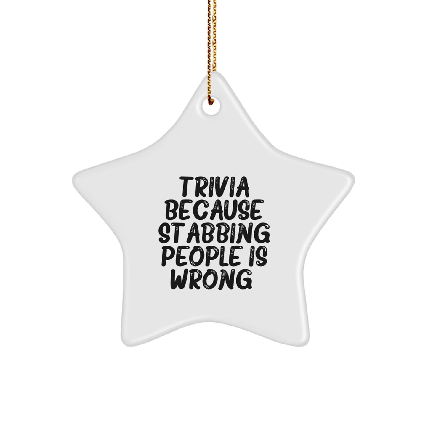 Trivia Star Ornament, Funny Quote Gifts for Trivia Lovers, Christmas Unique Gifts from Friends to Men, Women, Coworkers, Family - Image 1
