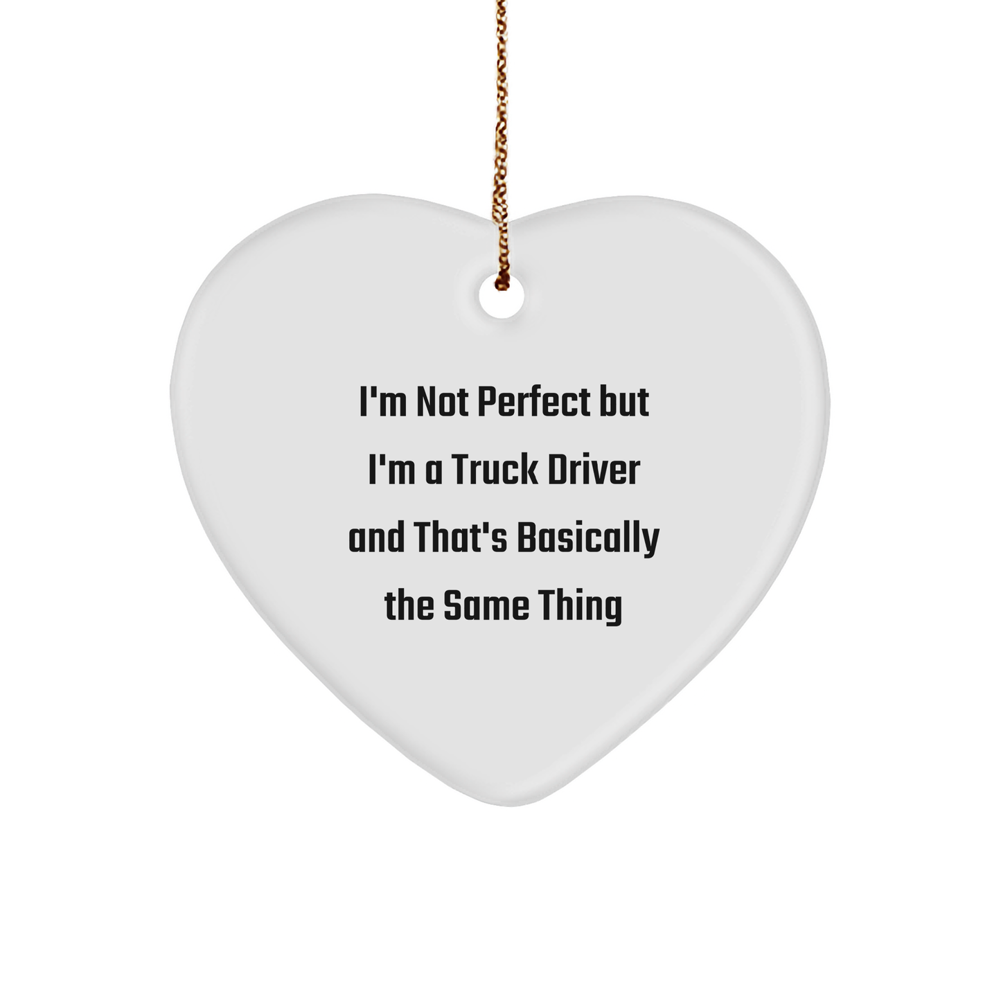 Truck Driver Heart Ornaments, Funny Gifts for Truckers, Christmas Unique Gifts from Friends, Gifts for Truckers