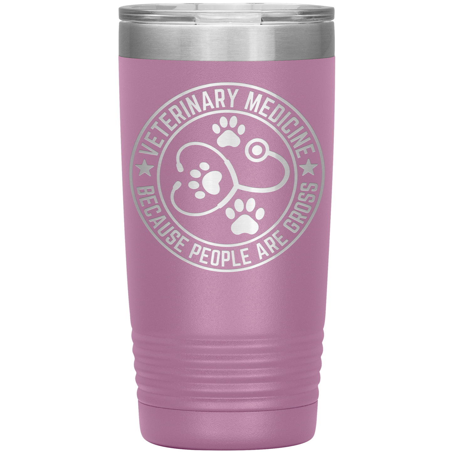 Veterinary Medicine Tumbler – 20oz Laser-Etched Stainless Steel Insulated Travel Mug – Funny Veterinarian Gift – Because People Are Gross – Vet Tech, Animal Lover Appreciation Cup – Multiple Colors - Mallard Moon Gift Shop