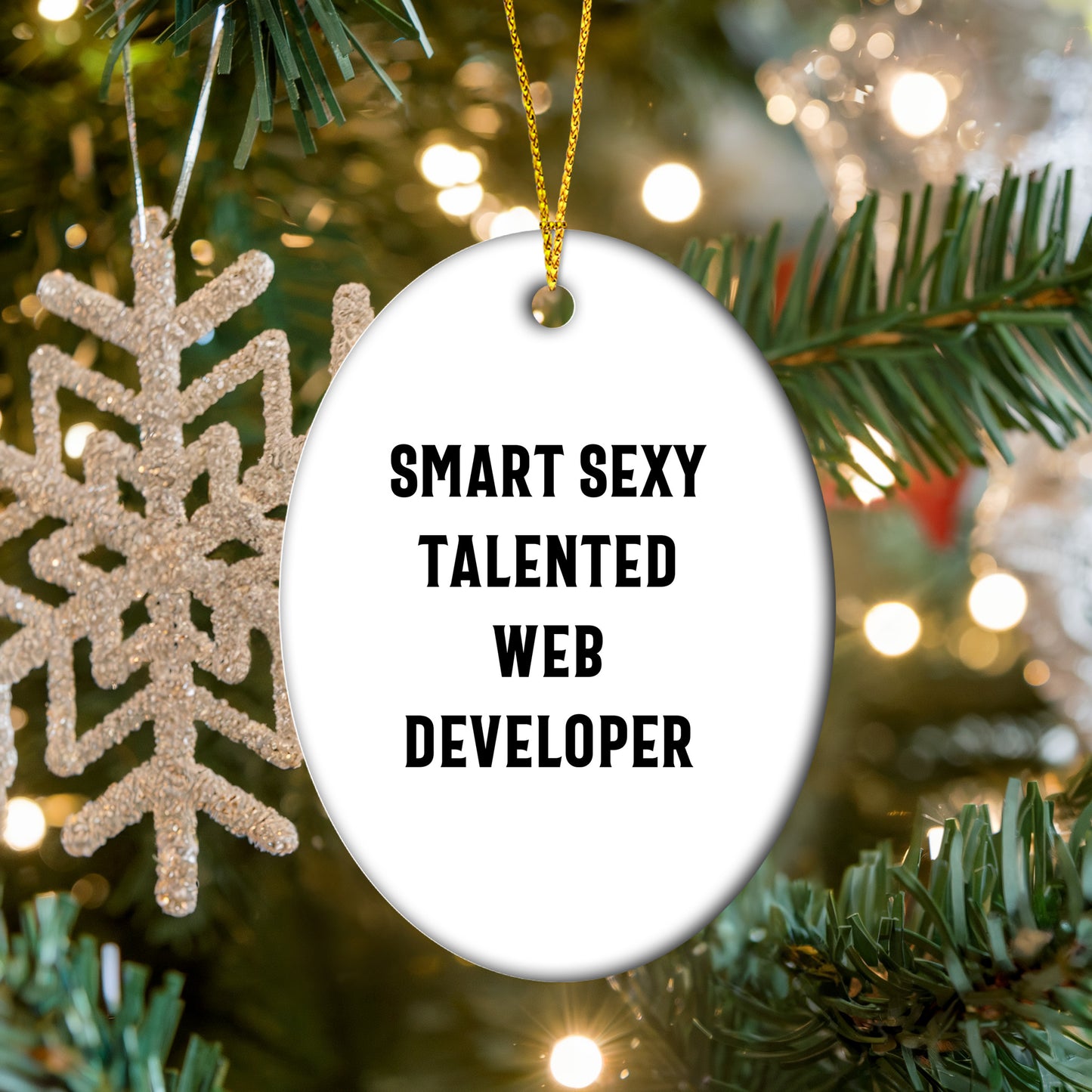 Web Developer Oval Ornament Funny Quote - Smart Sexy Talented Web Developer - Funny Quote Christmas Birthday Appreciation Gifts