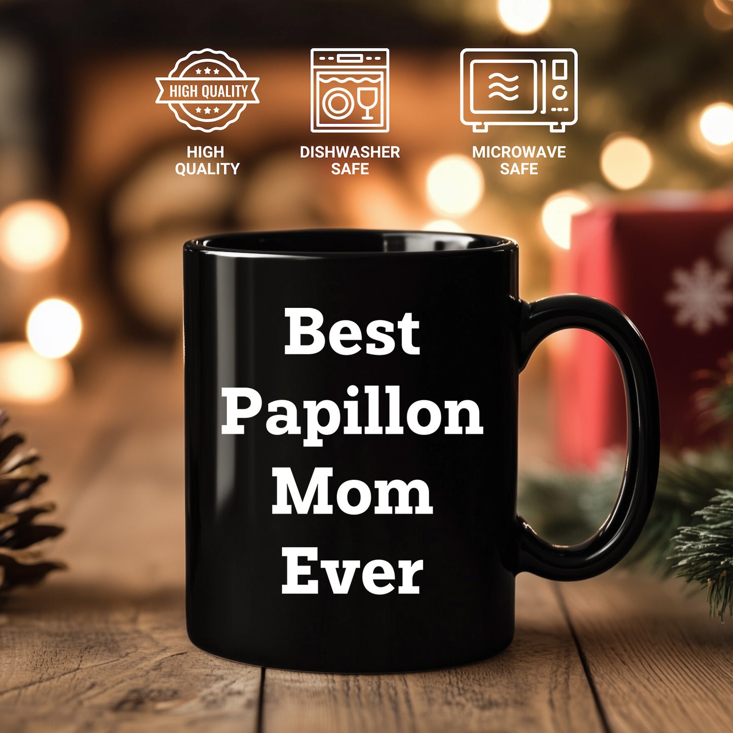 Papillon Dog Mom Unique Gifts for Best Papillon Mom Ever - Black Coffee Mug, Funny Quote, Unique Papillon Dog Lover Gift from Friends to Family - Mallard Moon Gift Shop