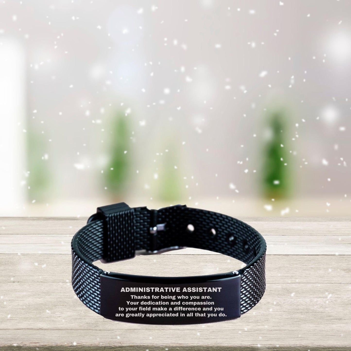 Administrative Assistant Black Shark Mesh Stainless Steel Engraved Bracelet - Thanks for being who you are - Birthday Christmas Jewelry Gifts Coworkers Colleague Boss - Mallard Moon Gift Shop