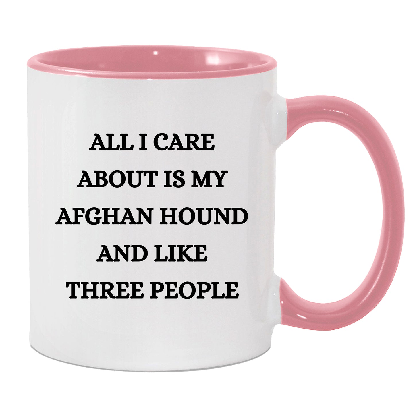 Afghan Hound Dog Lover Birthday, Christmas Gifts Two Tone Coffee Mug - All I Care About Is My Afghan Hound and Maybe Three People - Mallard Moon Gift Shop