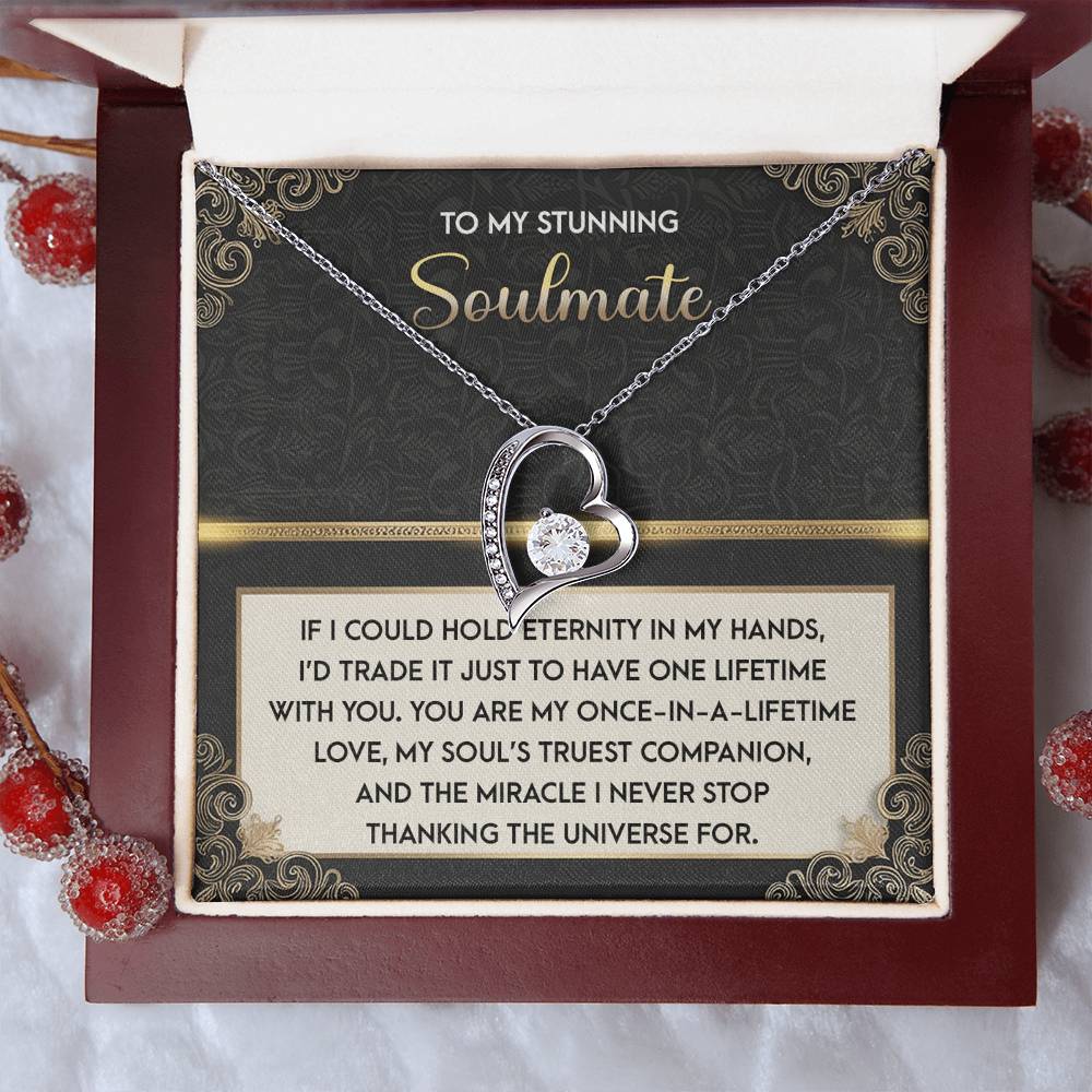 To My Soulmate: Hold Eternity Forever Love Necklace with Poetic and Heartfelt Message Card - Mallard Moon Gift Shop