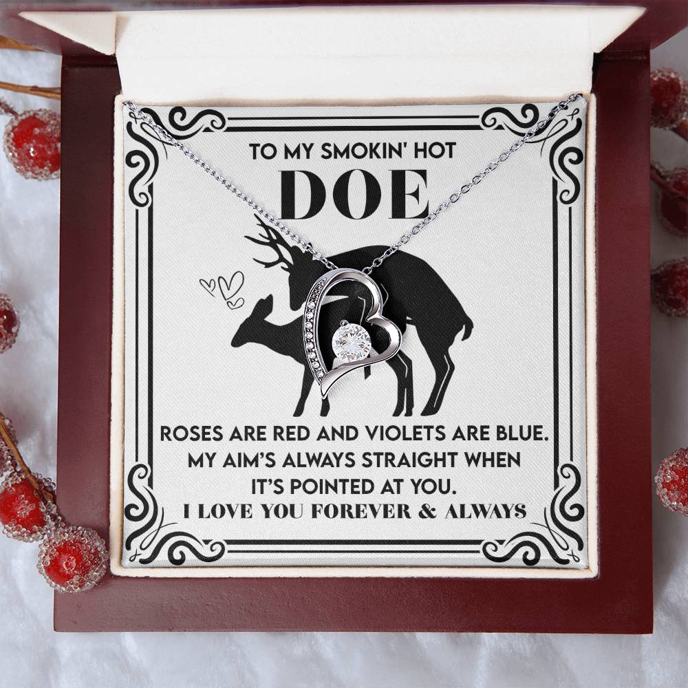 To My Smokin’ Hot Doe: Heart Necklace for the One You’ll Love Forever - Mallard Moon Gift Shop
