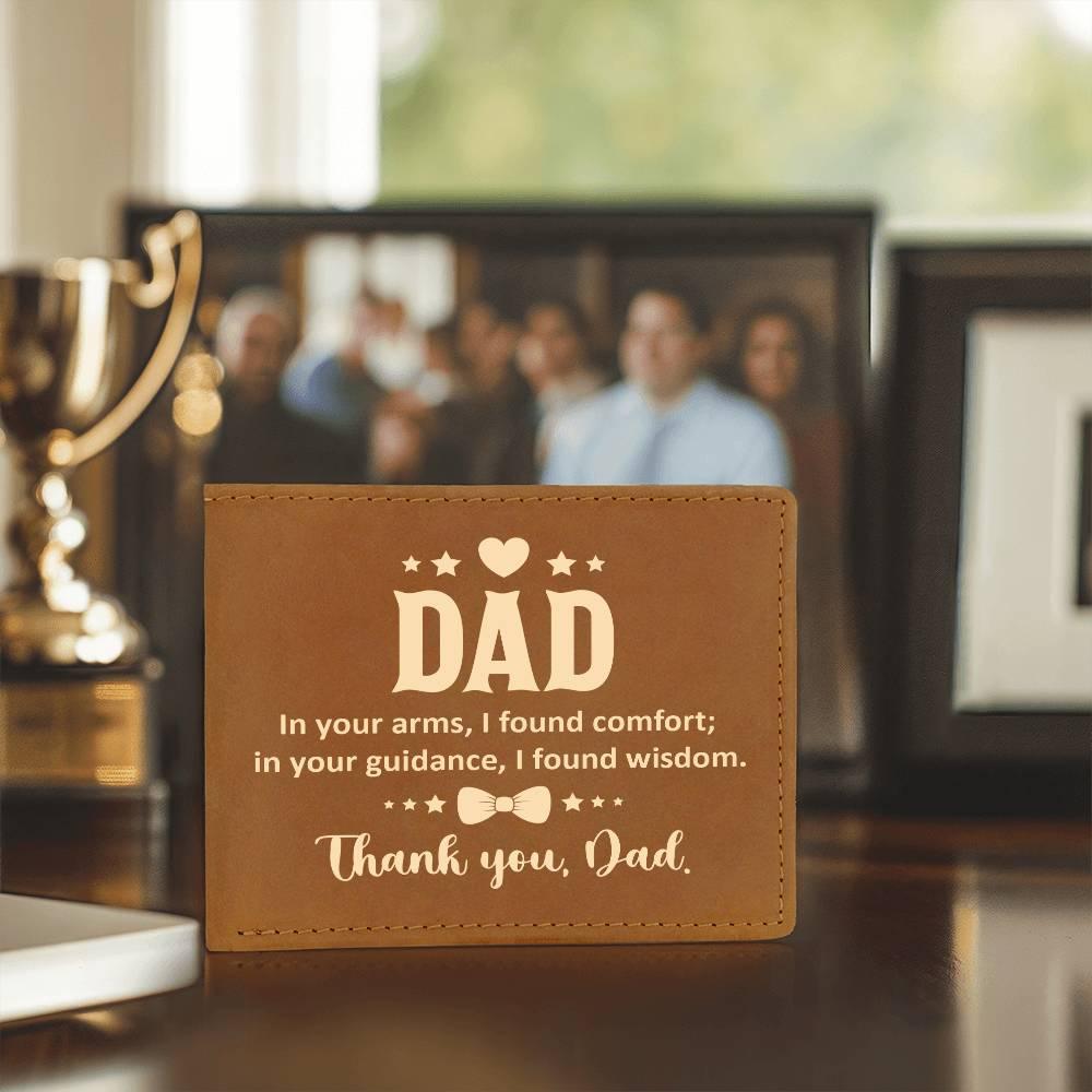 Dad In Your Arms, I Found Comfort Genuine Cowhide Leather Wallet - Mallard Moon Gift Shop