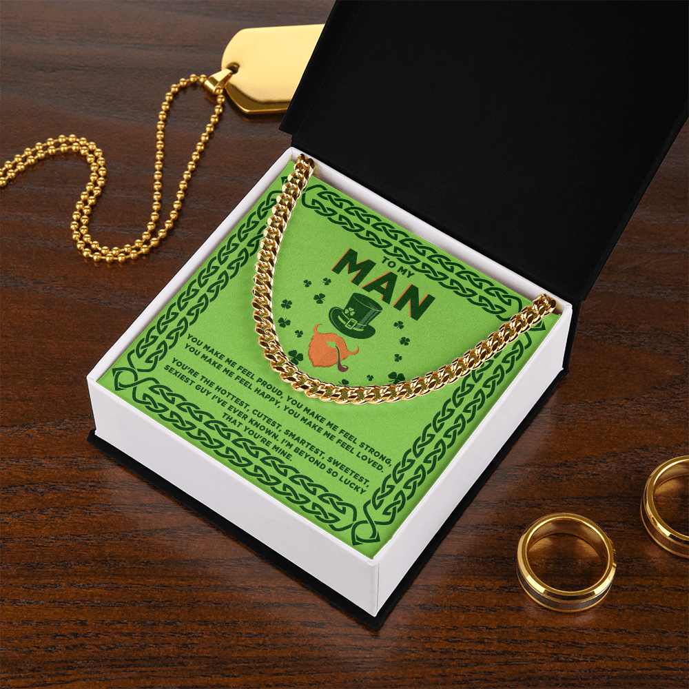 To My Man - St. Patrick's Day Gift - Cuban Link Chain Necklace
