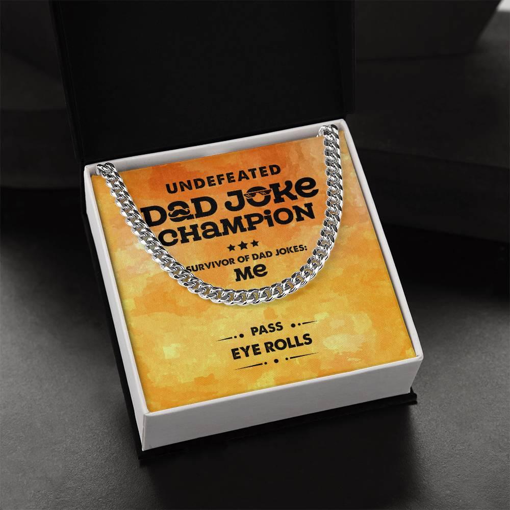Dad Gift -Dad Joke Champion Cuban Chain Link Necklace with Gift Box - Mallard Moon Gift Shop