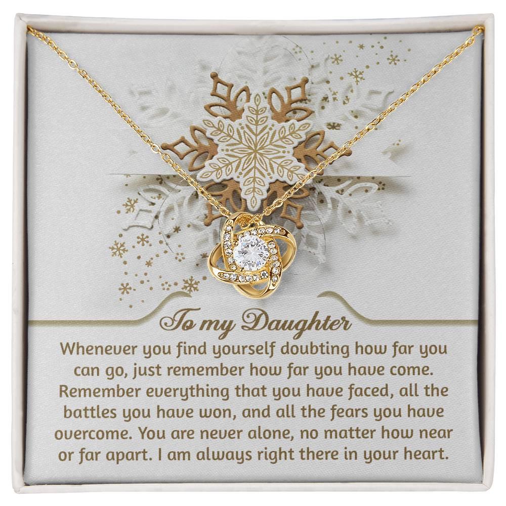Gift for Daughter - You Are Never Alone - Love Knot Pendant Necklace - Mallard Moon Gift Shop