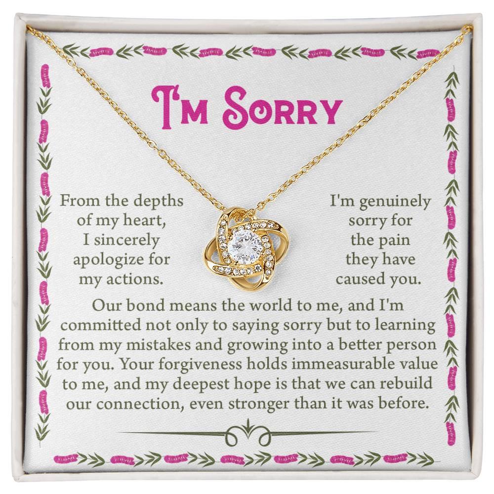 Gift for Girlfriend, Wife - Sorry, A Better Person - Love Knot Pendant Necklace - Mallard Moon Gift Shop