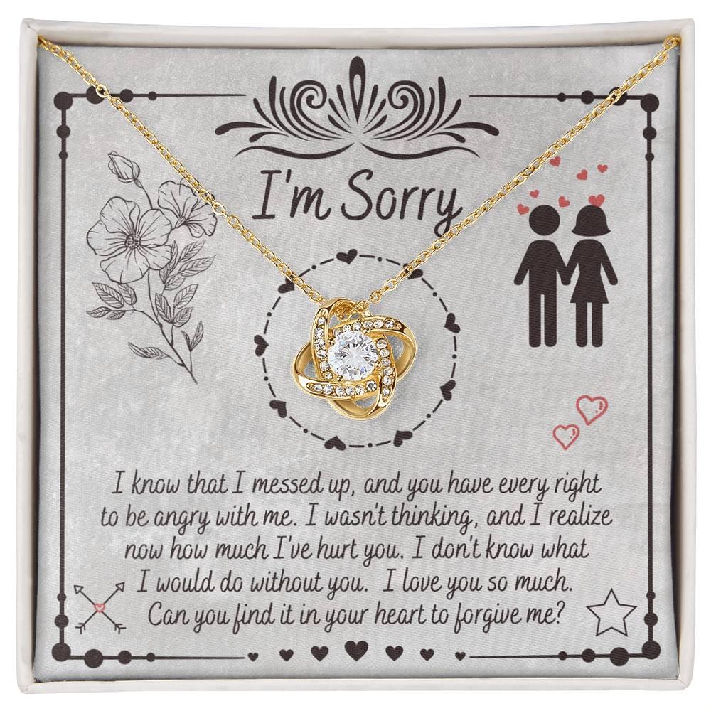 Apology Gift for Girlfriend, Wife, Soulmate - Sorry, I Would Do - Love Knot Pendant Necklace - Mallard Moon Gift Shop