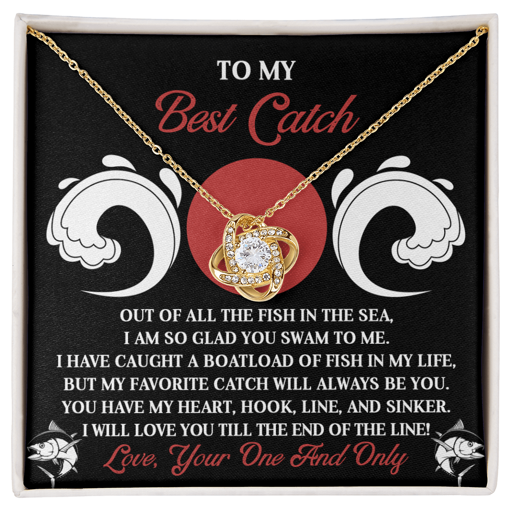 To My Best Catch: Soulmate Love Knot Necklace for the One Who Stole Your Heart - Mallard Moon Gift Shop