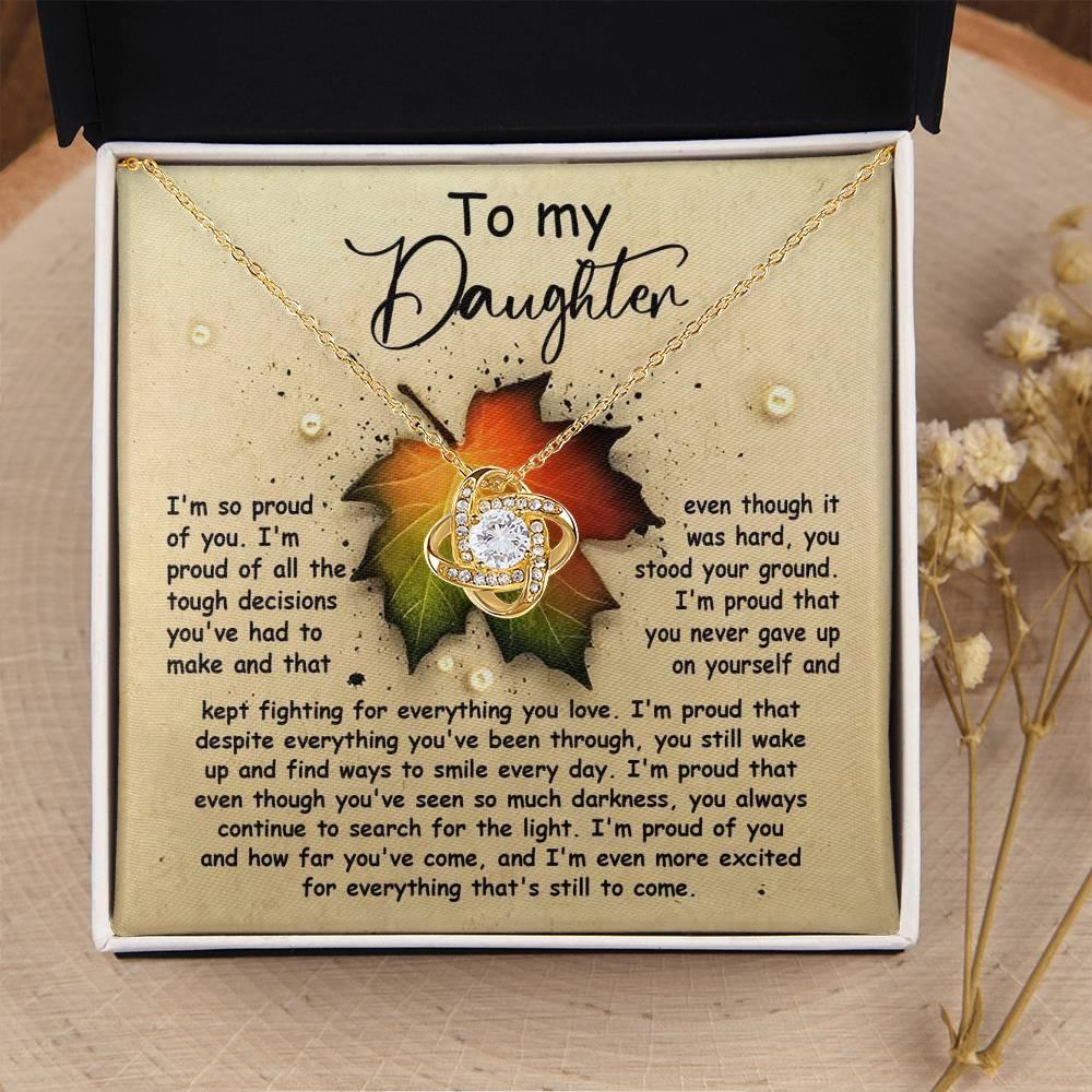 Gift for Daughter - Stood Your Ground - Love Knot Pendant Necklace - Mallard Moon Gift Shop
