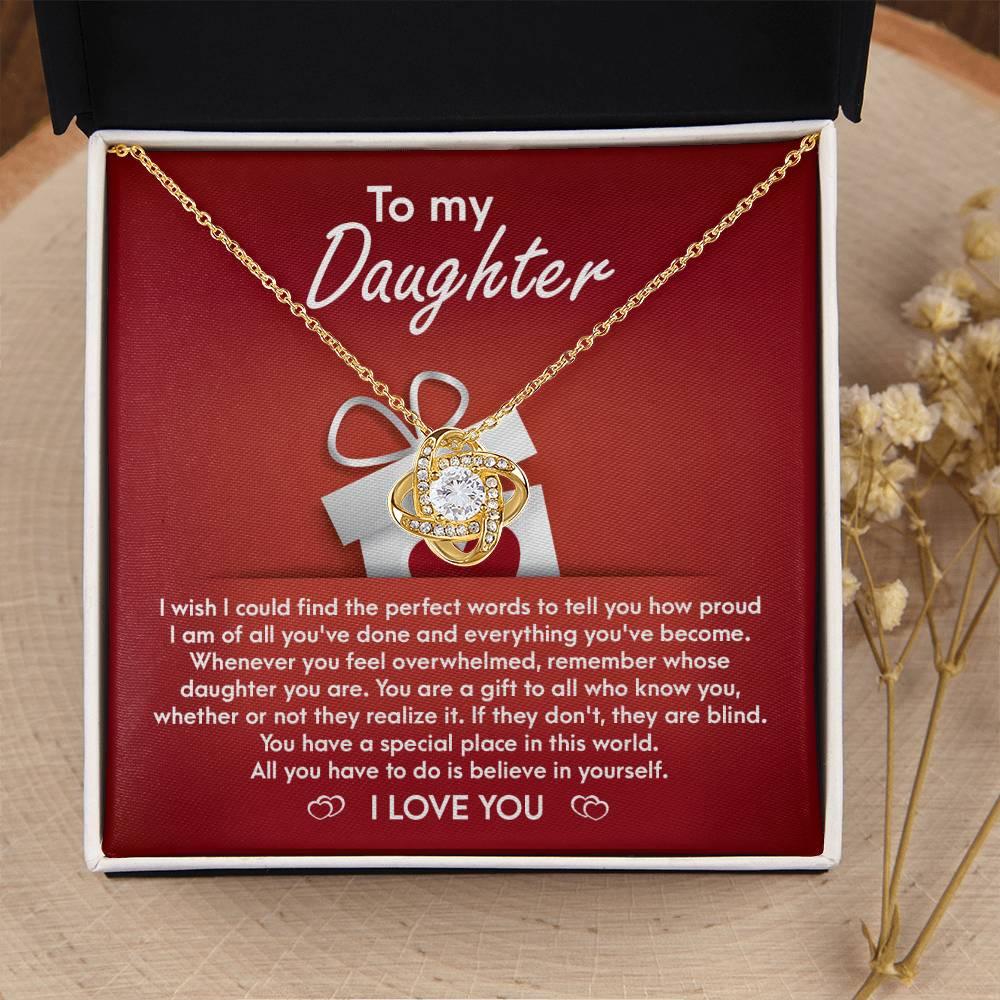 To My Daughter - Proud of You Love Knot Pendant Necklace - Mallard Moon Gift Shop