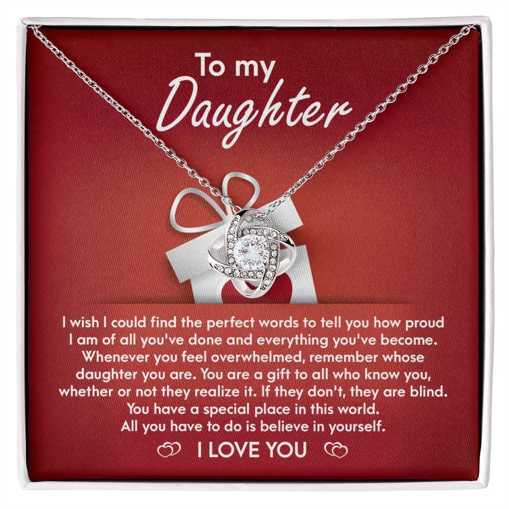 To My Daughter - Proud of You Love Knot Pendant Necklace - Mallard Moon Gift Shop