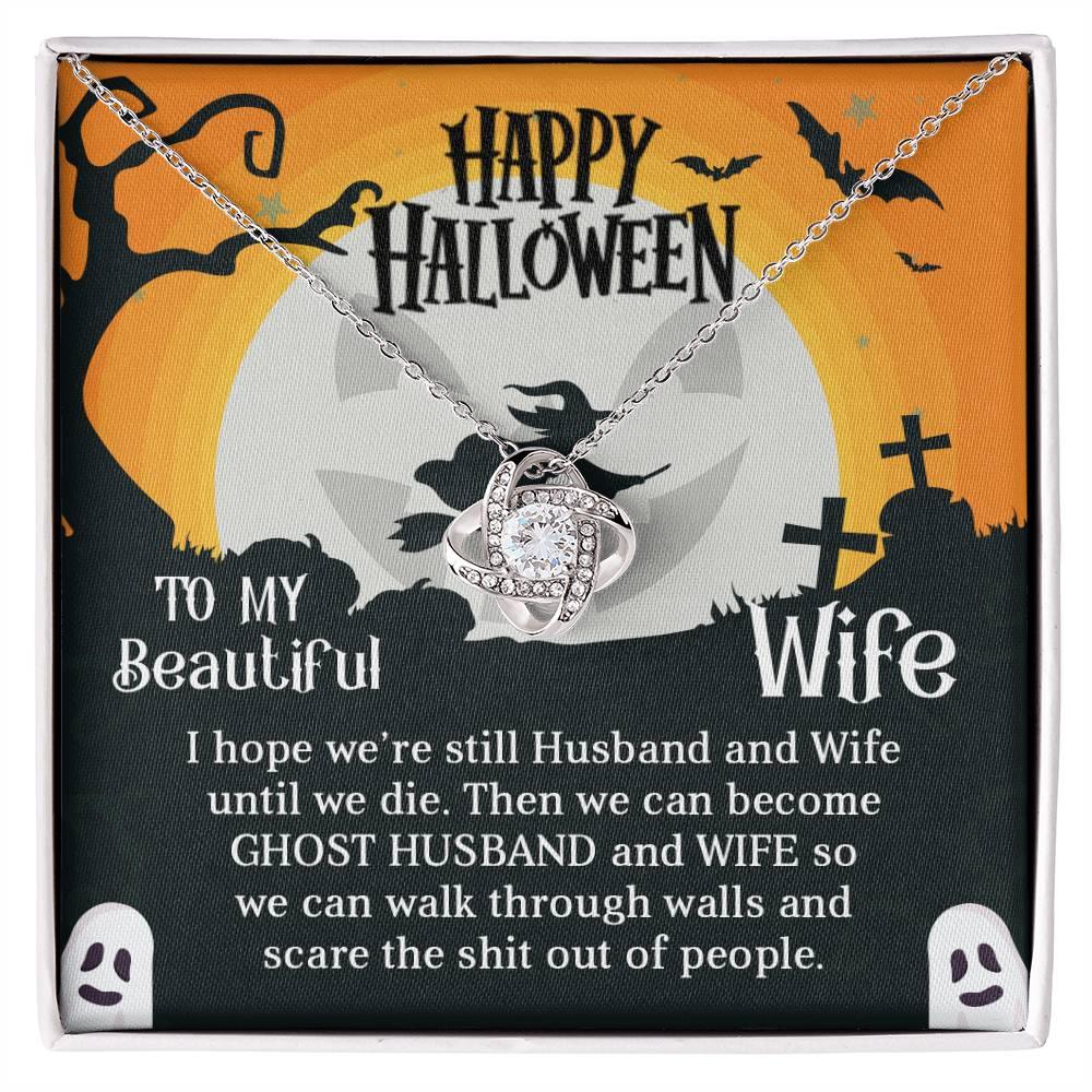 Wife Happy Halloween - Ghost Husband and Wife - Love Knot Necklace - Mallard Moon Gift Shop