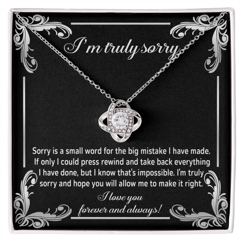 Gift for Girlfriend, Wife-Sorry, Make It Right-Love Knot Pendant Necklace - Mallard Moon Gift Shop