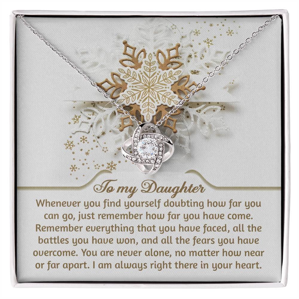 Gift for Daughter - You Are Never Alone - Love Knot Pendant Necklace - Mallard Moon Gift Shop