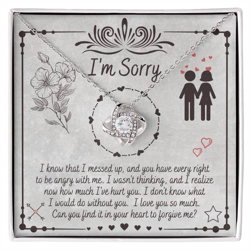 Apology Gift for Girlfriend, Wife, Soulmate - Sorry, I Would Do - Love Knot Pendant Necklace - Mallard Moon Gift Shop