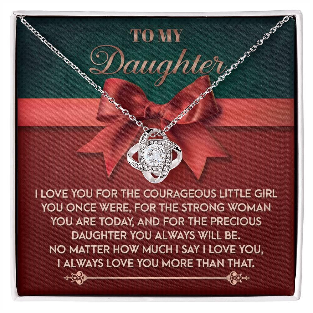 Gift for Daughter - Always Will Be - Love Knot Pendant Necklace - Mallard Moon Gift Shop
