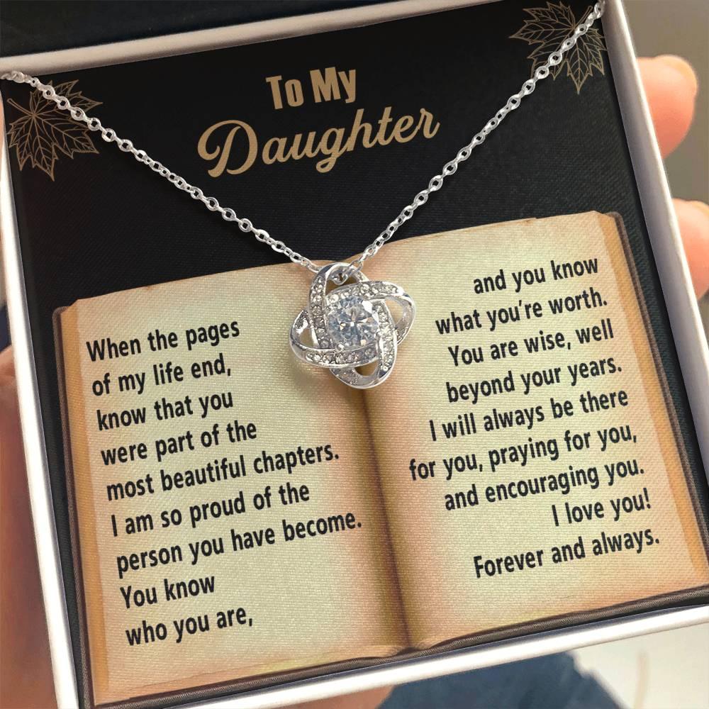 Daughter - Beyond Your Years - Love Knot Pendant Necklace - Mallard Moon Gift Shop