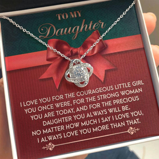 Gift for Daughter - Always Will Be - Love Knot Pendant Necklace - Mallard Moon Gift Shop