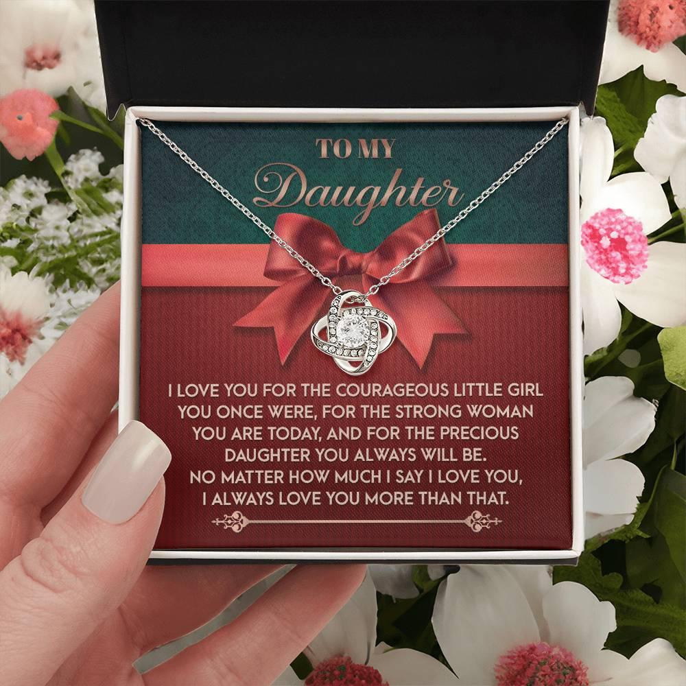 Gift for Daughter - Always Will Be - Love Knot Pendant Necklace - Mallard Moon Gift Shop