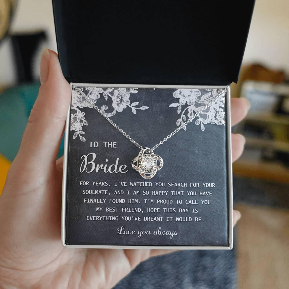Bride Wedding Day Gift - My Best Friend - Love Knot Pendant Necklace - Mallard Moon Gift Shop